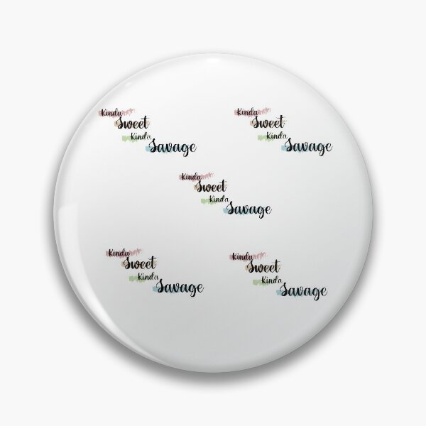 Item preview, kinda sweet kinda savage designed and sold by 0umStore.
