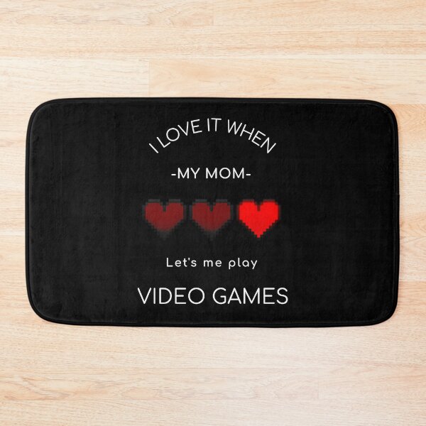 Item preview, I Love It When My Mom Lets Me Play Video Games designed and sold by Luvjesus2.