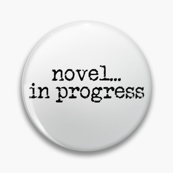 Item preview, novel... in progress vertical black designed and sold by TeaRoseWriter.