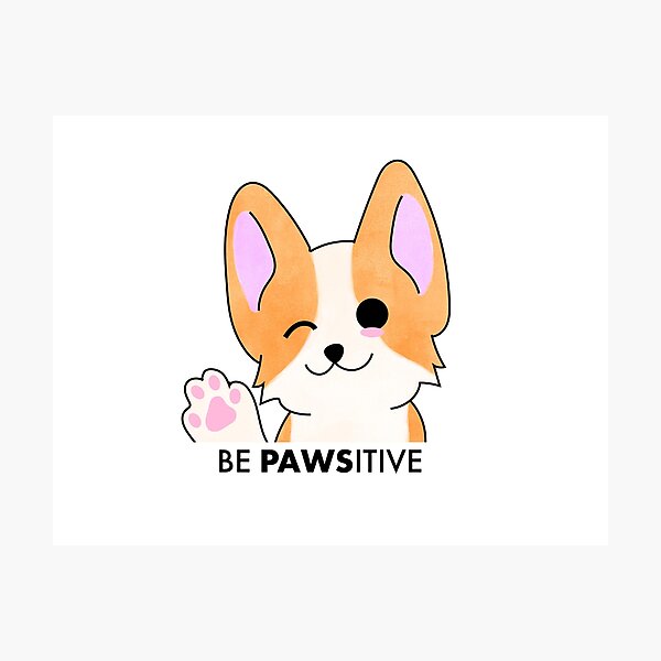 Item preview, Be Pawsitive designed and sold by CuteTees1.