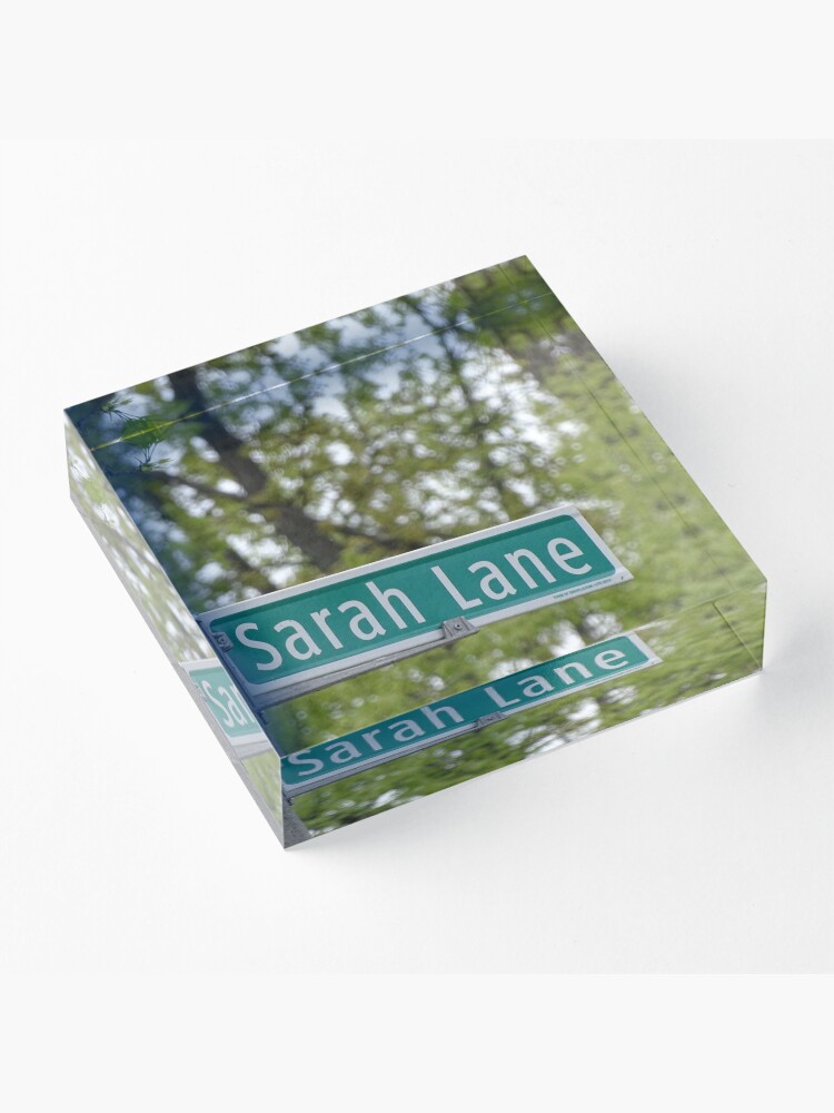 Alternate view of Sarah Lane, Sarah, Sarah mask, Sarah mug, Sarah magnet, Sarah sticker, Acrylic Block