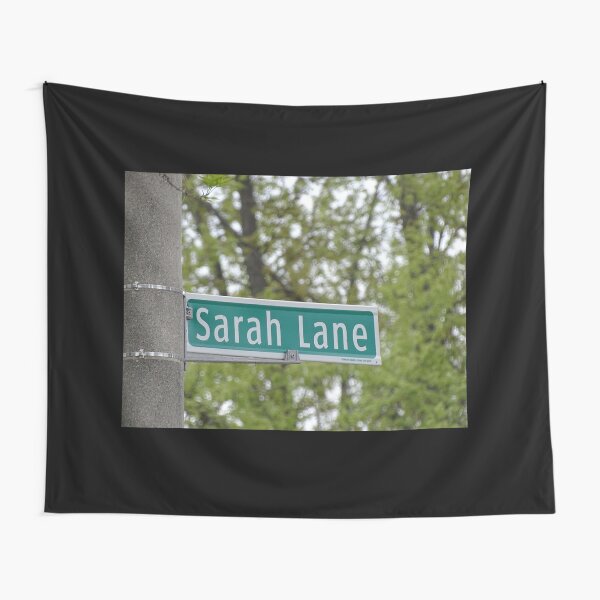 Sarah Lane, Sarah, Sarah mask, Sarah mug, Sarah magnet, Sarah sticker, Tapestry