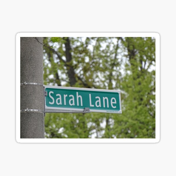 Sarah Lane, Sarah, Sarah mask, Sarah mug, Sarah magnet, Sarah sticker, Sticker