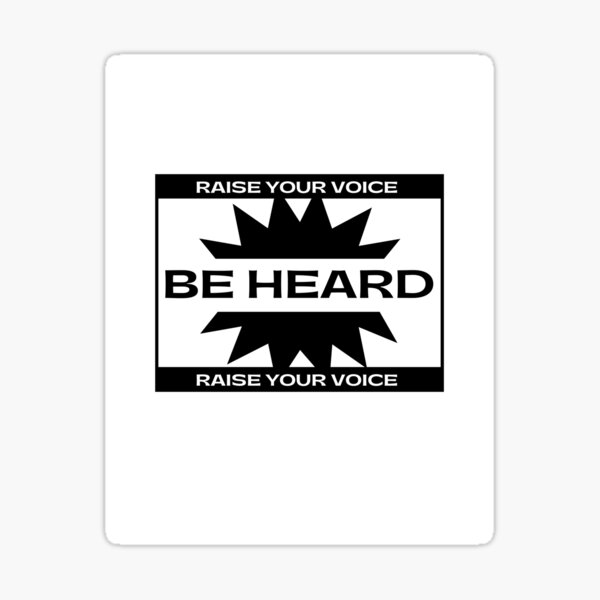 Raise Your Voice Stickers Redbubble raise your voice stickers redbubble