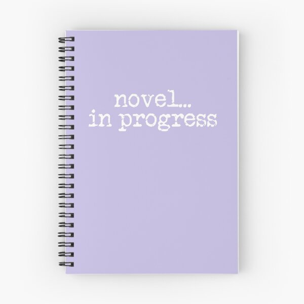 Item preview, novel... in progress vertical white on lavender designed and sold by TeaRoseWriter.