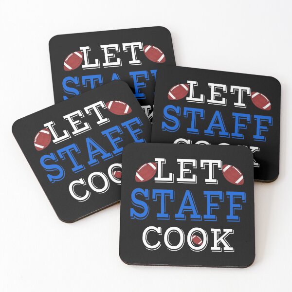 Item preview, LET STAFF COOK designed and sold by BleuSky.