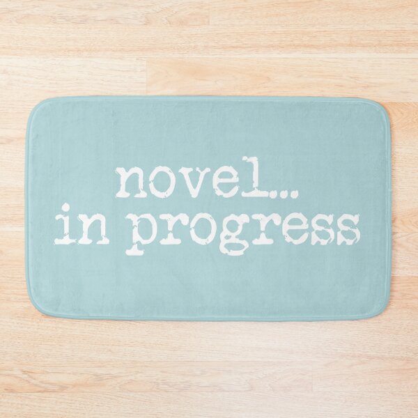 Item preview, novel... in progress vertical white on sea green designed and sold by TeaRoseWriter.