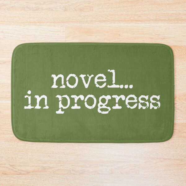 Item preview, novel... in progress vertical white on military green designed and sold by TeaRoseWriter.