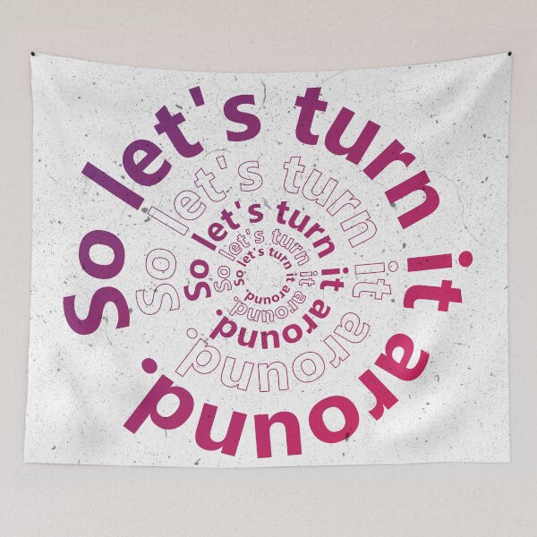Item preview, So let's turn it around designed and sold by Entornocreativo.