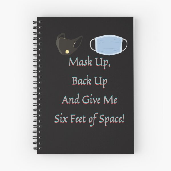 Item preview, Mask Up Back Up And Give Me 6ft of Space designed and sold by Fabuluss4Life.