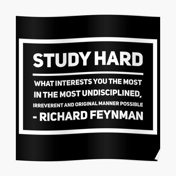 Richard Feynman Quote Poster