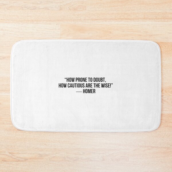 Item preview, HOMER   # WISDOM designed and sold by LiteraryQuotes.