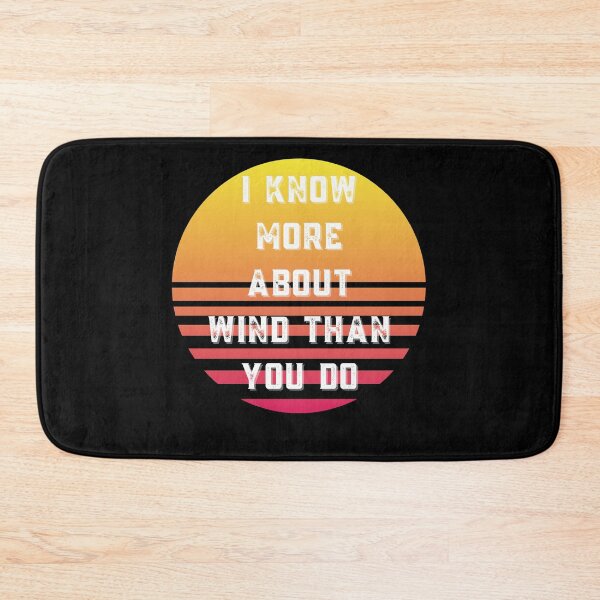 Item preview,  I Know More About Wind Than You Do - Political shirt  designed and sold by Sutra-Lotus-Co.