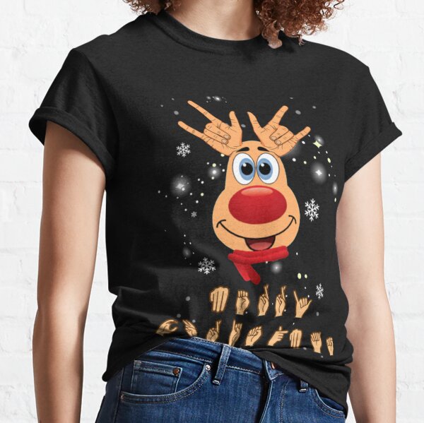 Sign Language ASL Shirt Christmas Shirt Funny Ugly Christmas Gift Reindeer T-Shirt