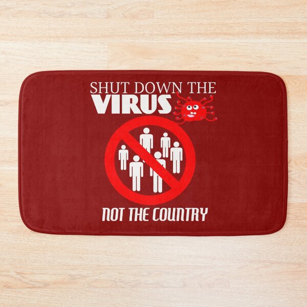 Item preview,  SHUT DOWN THE VIRUS NOT THE COUNTRY FANNY ITEMS designed and sold by safiel5.