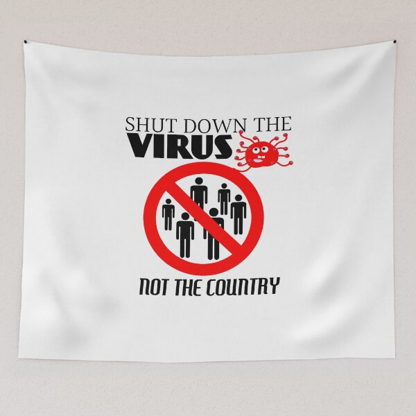 Item preview,  SHUT DOWN THE VIRUS NOT THE COUNTRY FANNY ITEMS designed and sold by safiel5.