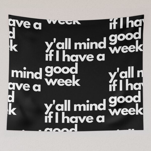 Item preview, Caucasian James- y'all mind if I have a good week designed and sold by Imaginative Expressions⭐️ ⭐️ ⭐️ ⭐️ ⭐️.