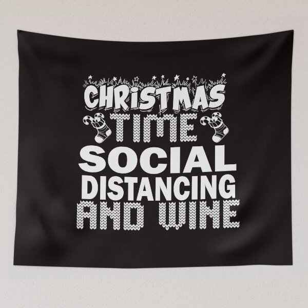 Item preview, Christmas Time Social Distancing and Wine designed and sold by ilias13.