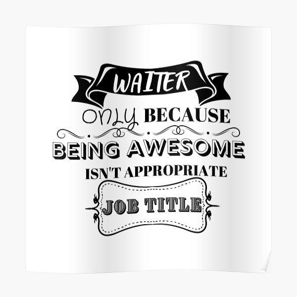 "Awesome Waiter Quote Funny Waitress Typography Sayings for Server