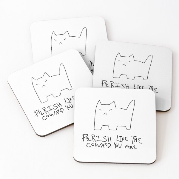 Item preview, perish like the coward you are designed and sold by viv-trinh.