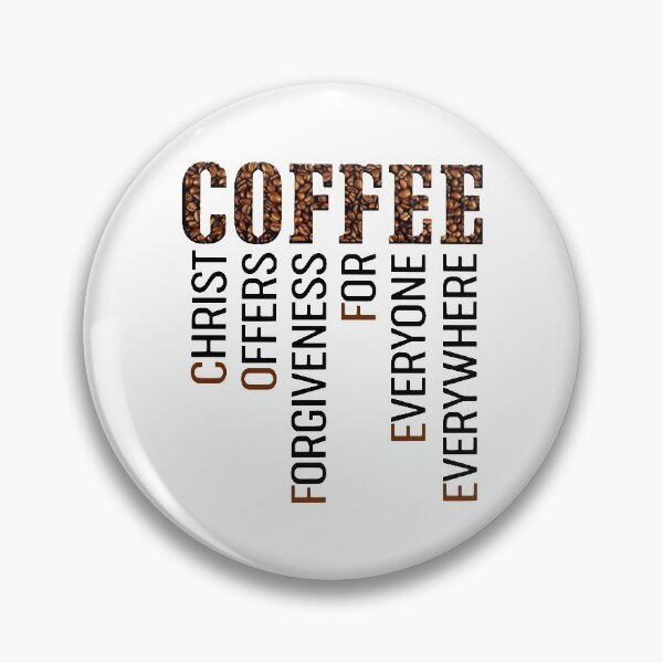 Item preview, Coffee Christ Offers Forgiveness For Everyone Everywhere  designed and sold by JonathansJames.