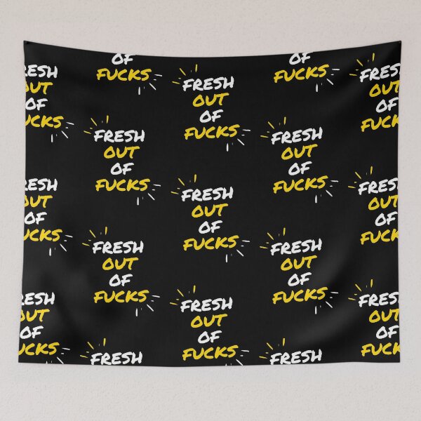 Item preview, Fresh out of Fucks II designed and sold by WineLabsDesign.