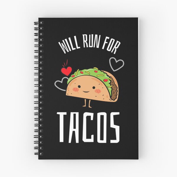 Item preview, Will Run For Tacos designed and sold by PowersLula.