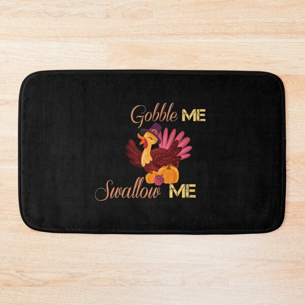 Item preview, Gobble Me Swallow Me Funny Thanksgiving Turkey Classic T-Shirt designed and sold by Yasserlaa.