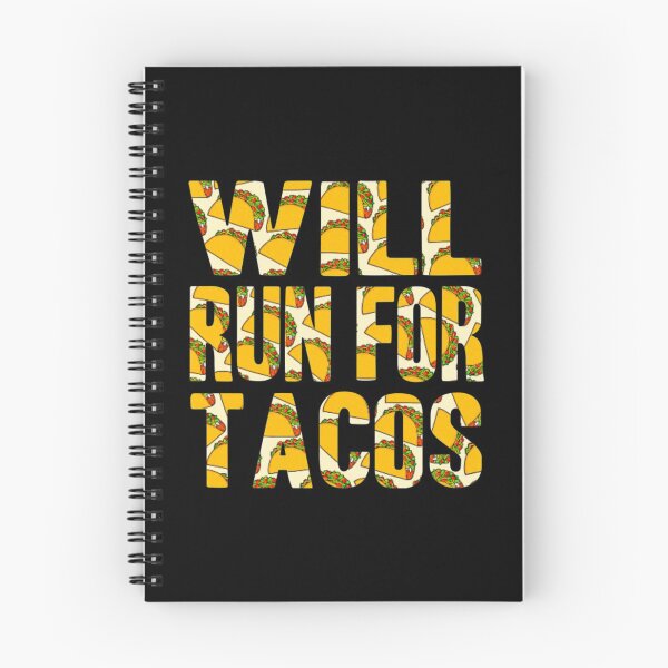 Item preview, Will Run For Tacos  designed and sold by PowersLula.