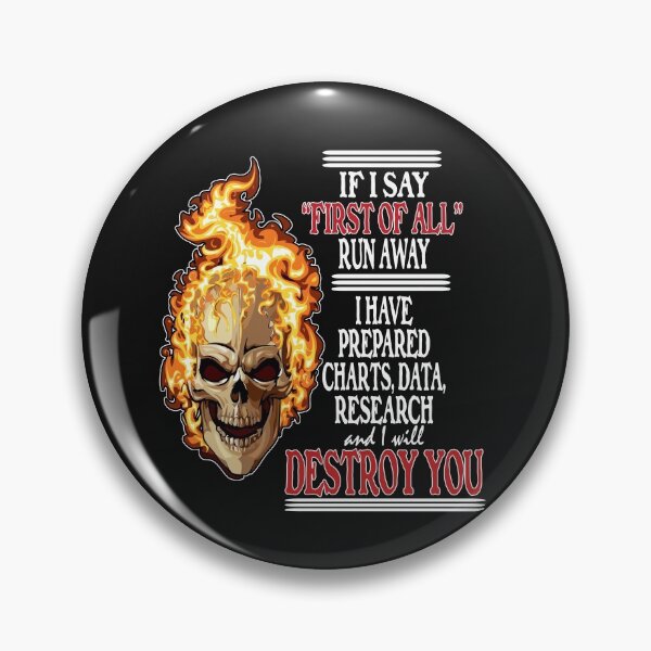 Item preview, If I Say First Of All Shirt - If I Say First Of All designed and sold by sunnym79.