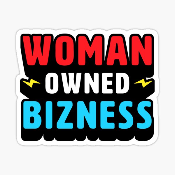 Item preview, Woman Owned Bizness designed and sold by Apparent Design.