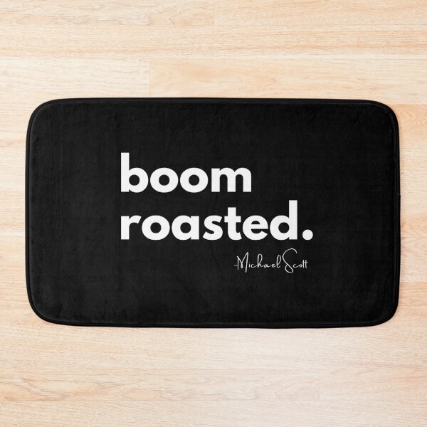 Item preview, boom roasted, michael scott  designed and sold by Hey-Nice-Shirt.