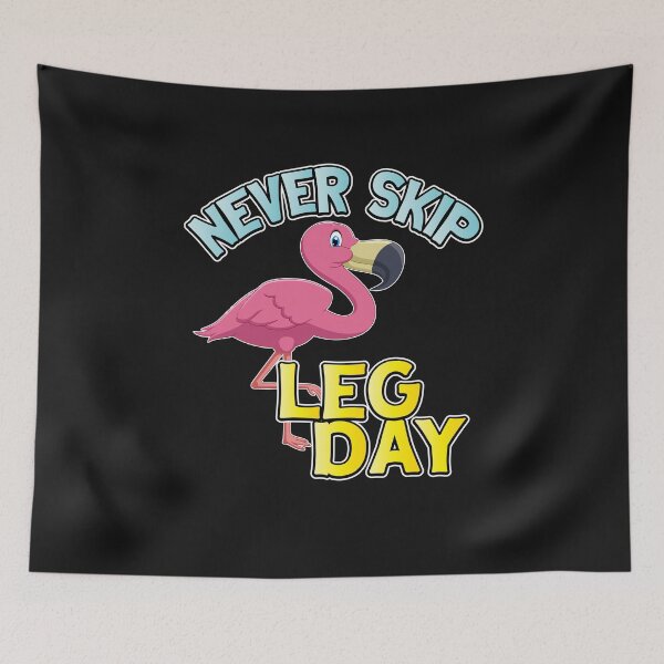 Item preview, Never Skip Leg Day Funny Flamingo Workout designed and sold by sunnym79.
