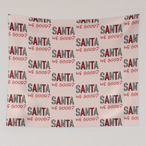 Item preview, santa we good designed and sold by JavierShih.
