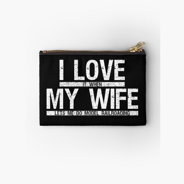 Item preview, I Love It When My Wife Lets Me Do Model Railroading Funny Model Railroading Text Design designed and sold by UrTops.