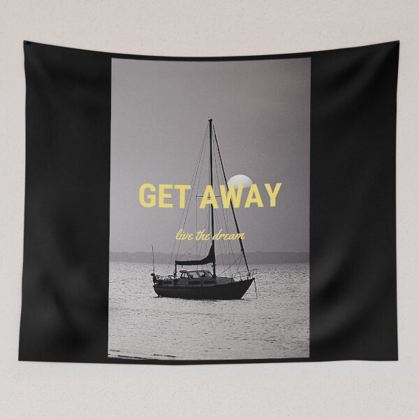 Item preview, Get away and live the dream designed and sold by Raseelvm.