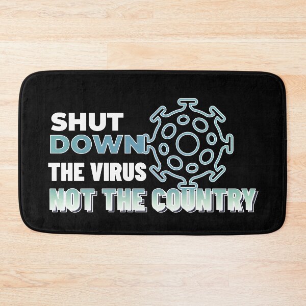 Item preview, Shut Down The Virus Not The Country designed and sold by dreamofdenim.