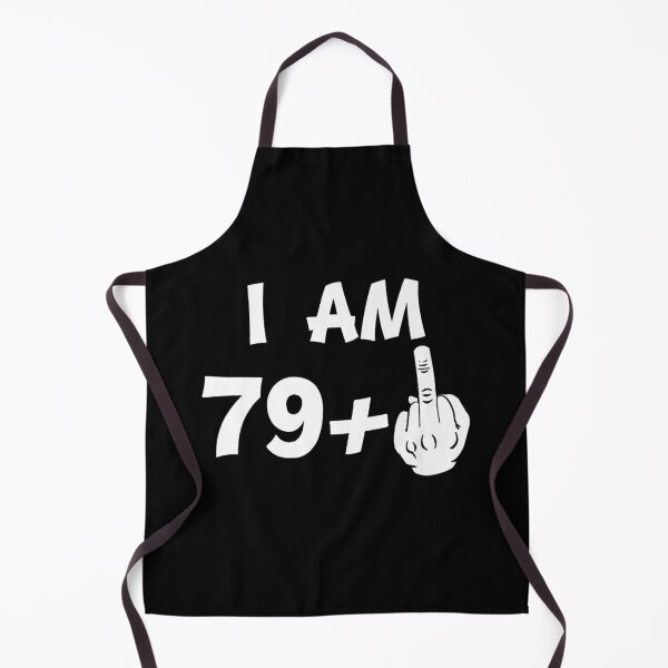 Item preview, I Am 79 Plus Middle Finger Funny 80th Birthday designed and sold by paulatague.