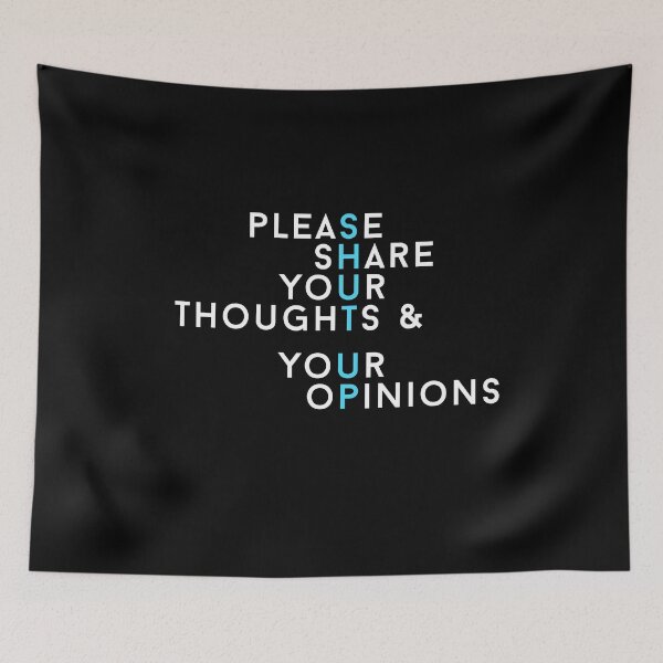 Item preview, Please share your thoughts and opinions - SHUT UP designed and sold by Primotees.