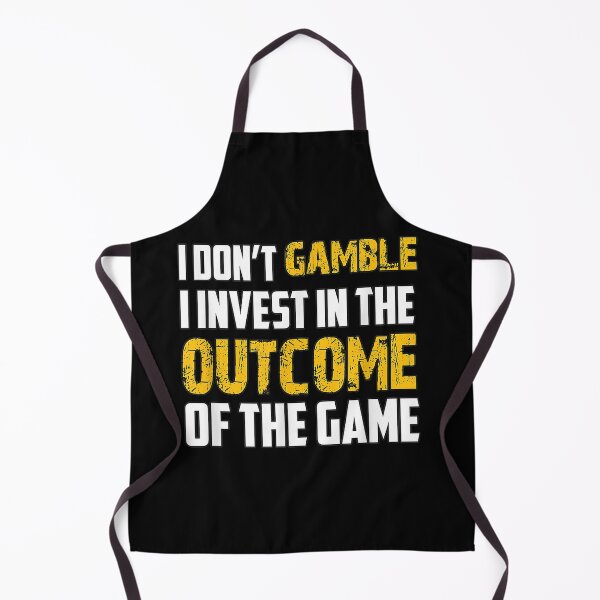 Item preview, I Don't Gamble I Invest designed and sold by paulatague.