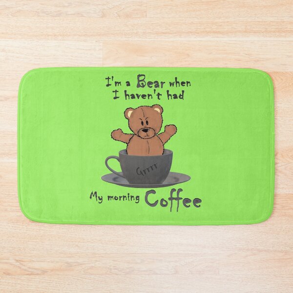 Item preview, I'm a Bear in the morning designed and sold by KJKlassiks.