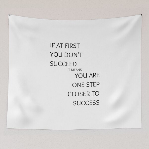 Item preview, If At First You Don't Succeed, It Means You Are One Step Closer To Success designed and sold by Ogrelink.