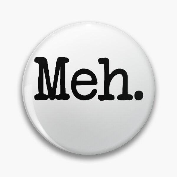 Item preview, Meh | 2020 Is A Write Off | Just Want To Move On Indifference designed and sold by GravitiTees.