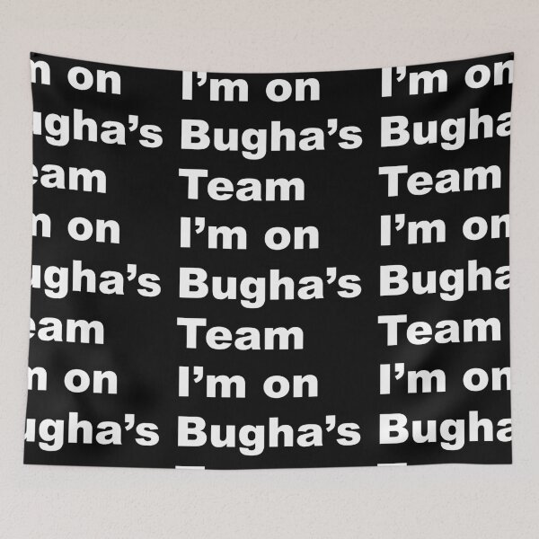 Item preview, I am on Bugha's Team - Bugha designed and sold by Bella's Merch.