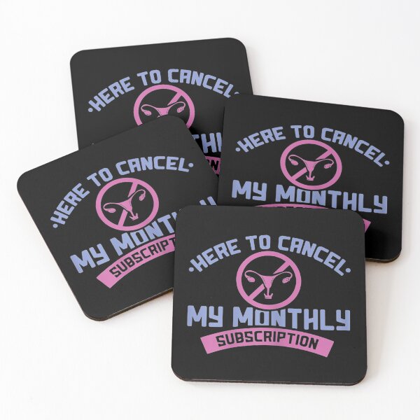 Item preview, Womens Here To Cancel My Monthly Subscription - Funny Hysterectomy designed and sold by paulatague.