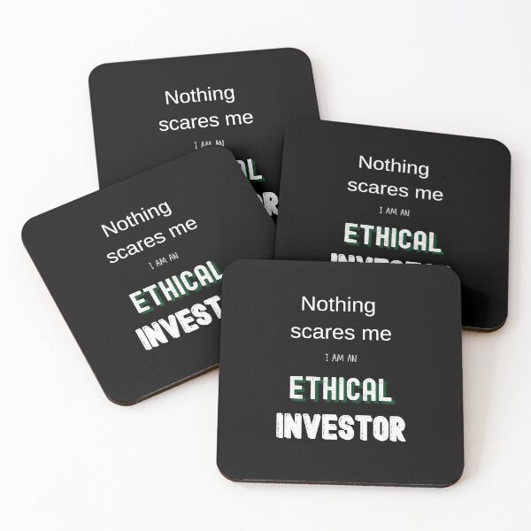 Item preview, Nothing scares me I am an ethical investor designed and sold by FourNuns.