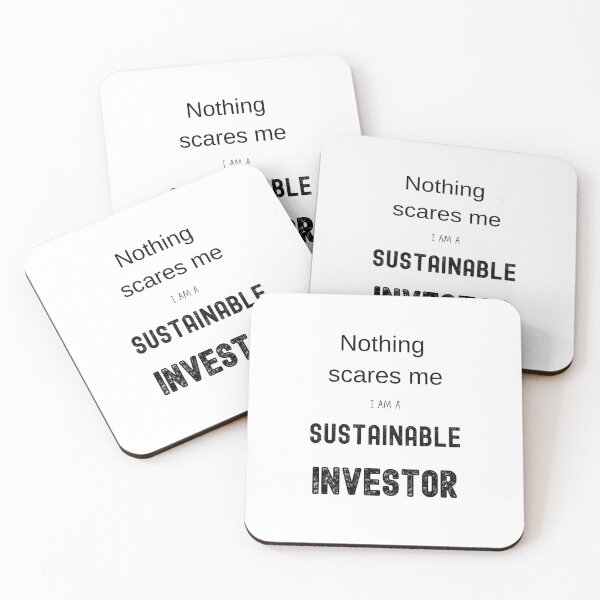 Item preview,  Nothing scares me I a sustainable investor designed and sold by FourNuns.