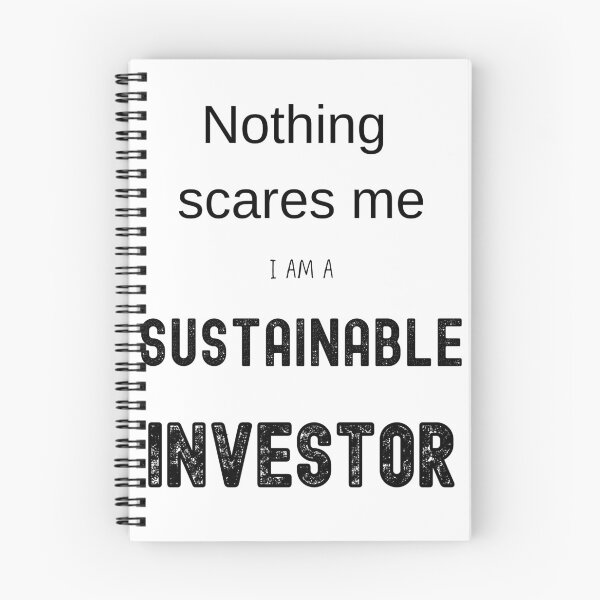 Item preview,  Nothing scares me I a sustainable investor designed and sold by FourNuns.