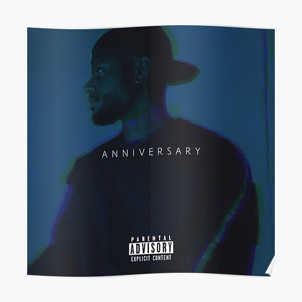 A N N I V E R S A R Y Bryson Tiller ANNIVERSARY Poster Print Wall Decor Gift