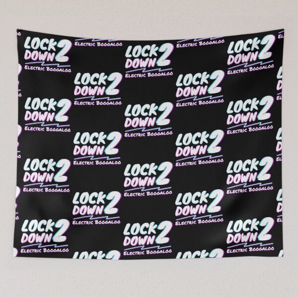 Item preview, Lockdown 2: Electric Boogaloo designed and sold by fwerky.